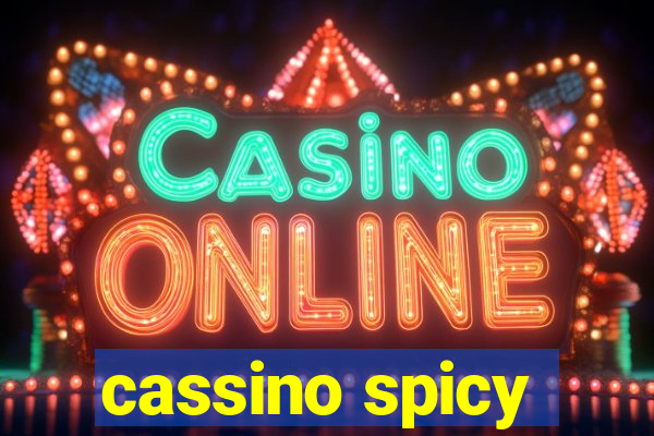 cassino spicy